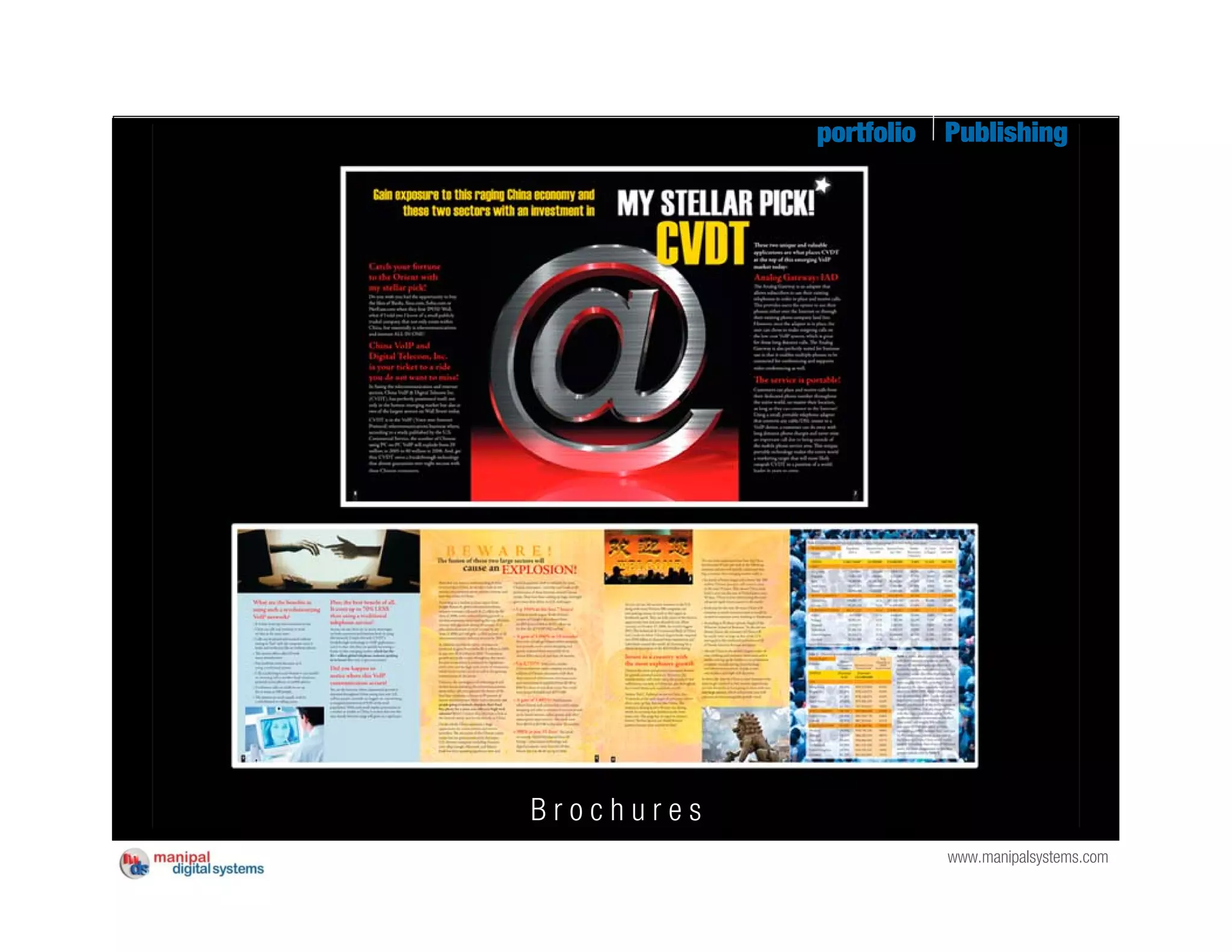 portfolio   Publishing




Brochures
                        www.manipalsystems.com
 