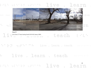 Image 38
View from 21st
Street looking South (9:00 AM, January 2008).
48
 