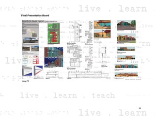 Final Presentation Board
Image 70
.
69
 