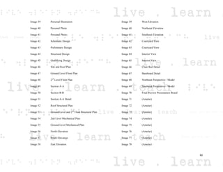 Image 39 Personal Illustration
Image 40 Personal Photo
Image 41 Personal Photo
Image 42 Schematic Design
Image 43 Preliminary Design
Image 44 Structural Design
Image 45 Qualifying Design
Image 46 Site and Roof Plan
Image 47 Ground Level Floor Plan
Image 48 2nd
Level Floor Plan
Image 49 Section A-A
Image 50 Section B-B
Image 51 Section A-A Detail
Image 52 Roof Structural Plan
Image 53 Ground Level and 2nd
Floor Structural Plan
Image 54 2nd Level Mechanical Plan
Image 55 Ground Level Mechanical Plan
Image 56 North Elevation
Image 57 South Elevation
Image 58 East Elevation
Image 59 West Elevation
Image 60 Northeast Elevation
Image 61 Southeast Elevation
Image 62 Courtyard View
Image 63 Courtyard View
Image 64 Interior View
Image 65 Interior View
Image 66 Chair Rail Detail
Image 67 Baseboard Detail
Image 68 Northeast Perspective - Model
Image 69 Southeast Perspective - Model
Image 70 Final Review Presentation Board
Image 71 (Amelar)
Image 72 (Amelar)
Image 73 (Amelar)
Image 74 (Amelar)
Image 75 (Amelar)
Image 76 (Amelar)
Image 77 (Amelar)
Image 78 (Amelar)
82
 