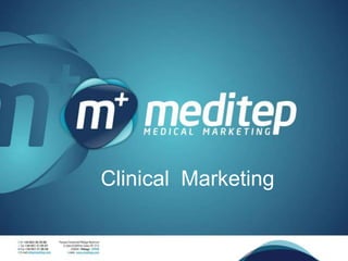 Clinical Marketing
 
