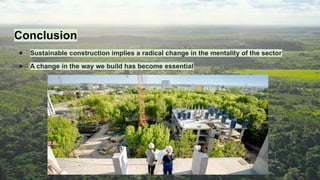 Consruction Conclusion Sustainable Construction.............pptx