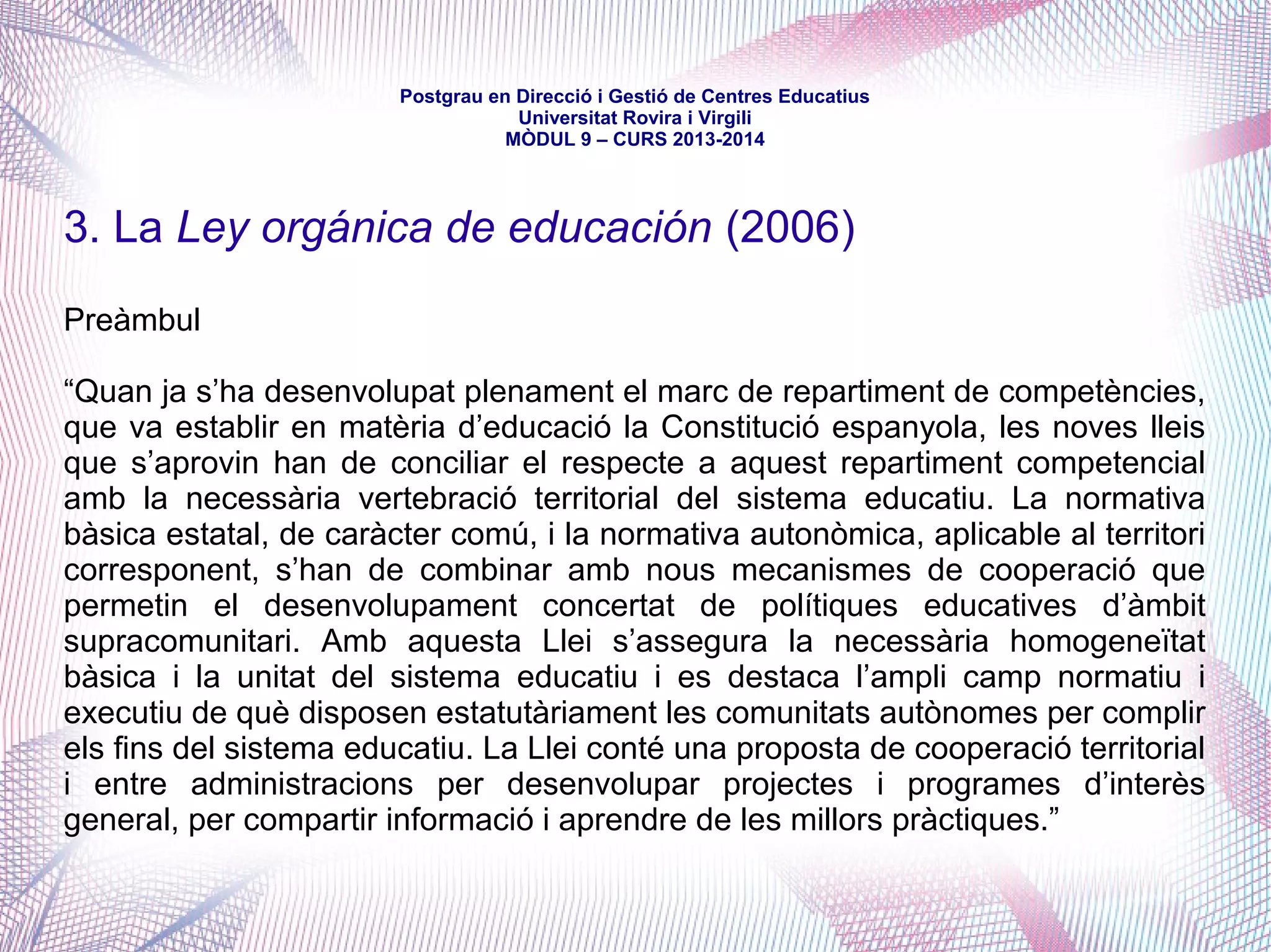 mòdul 9 – curs 2016-2017
Serveis educatius ofertats per ens locals de la
demarcació de Tarragona
- Diputació de Tarragona (795.101 habitants)
http://www.diputaciodetarragona.cat/ca/serveis/sac/ensenyament
Manté 3 escoles d'educació especial, 3 centres d'ensenyaments artístics i 3 centres
d'ensenyaments musicals (i atorga beques per al seu alumnat). Dóna suport a Màsters de la
URV
- Ajuntament de Tarragona (131.255 habitants)
http://www.tarragona.cat/lajuntament/conselleries/ensenyament/institut-municipal-deducacio
Mitjançant l'Institut Municipal d'Educació, sosté òrgans de participació, de planificació i de
programació (entre els quals el Projecte Educatiu de Ciutat, el Consell Escolar Municipal,
l'Oficina Municipal d'Escolarització, el Pla Educatiu d'Entorn i el PQPI/Pla de Transició al
Treball), serveis educatius (9 llars d'infants, 1 escola de música, 1 centre d'adults i 1 Unitat
d'Escolarització Compartida), activitats pedagògiques i serveis d'atenció als centres públics.
 