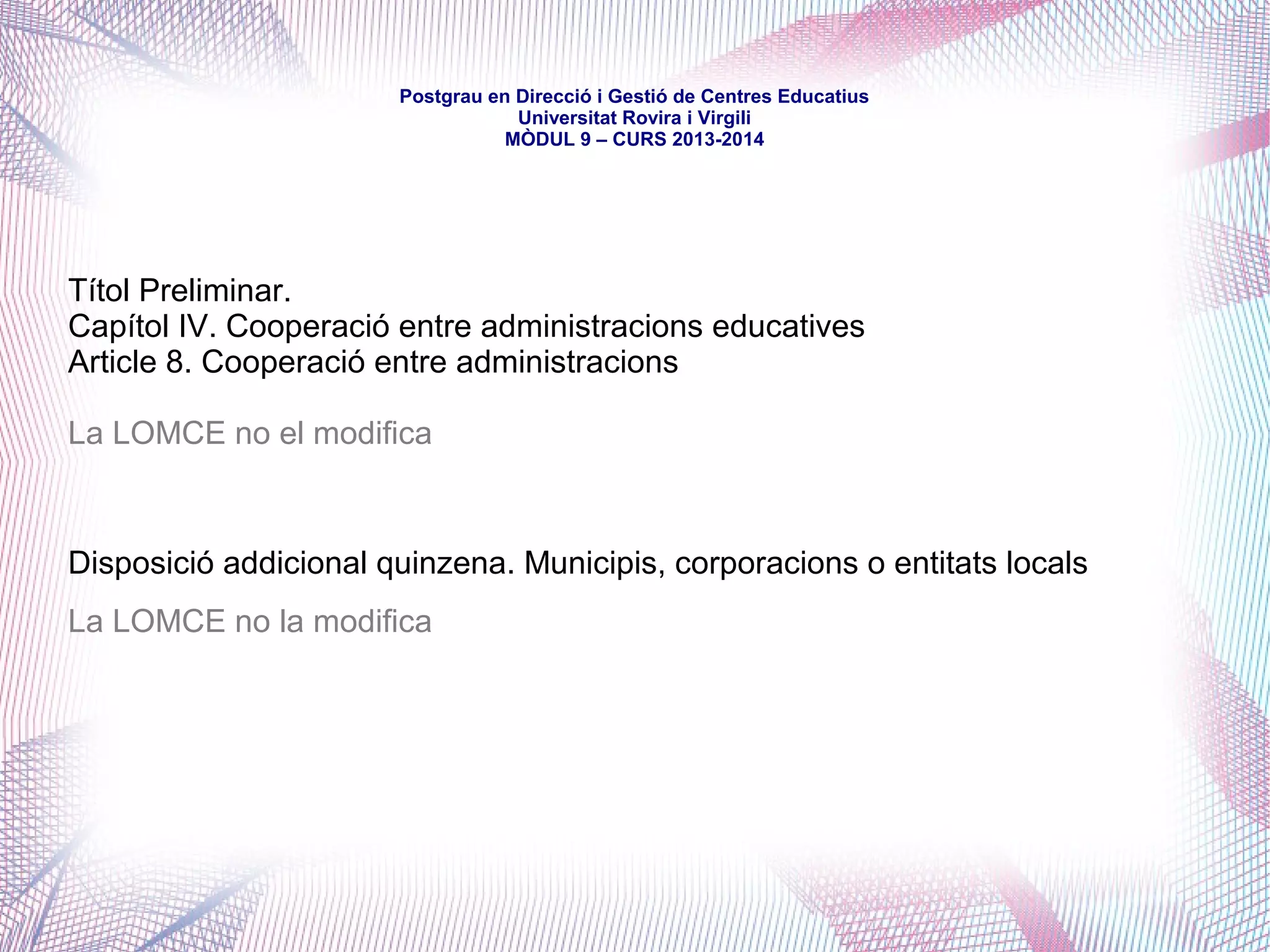 mòdul 9 – curs 2016-2017
LES INSTITUCIONS EUROPEES
 