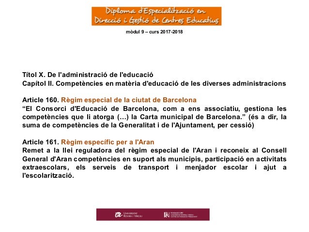 L'Administració Educativa. Nivells i competències. Els ens 