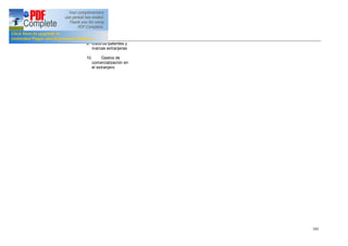 195
9. Usos de patentes y
marcas extranjeras
10. Gastos de
comercialización en
el extranjero
 