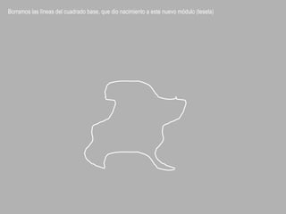 Borramos las líneas del cuadrado base, que dio nacimiento a este nuevo módulo (tesela)
 