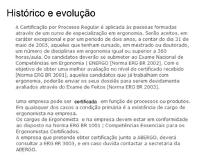 Histórico e evolução
certificada
 