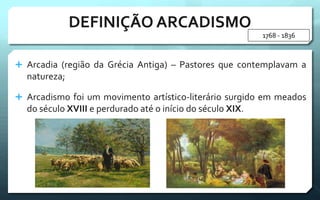 Arcadismo (Contexto Histórico, Arte, Literatura) | PDF