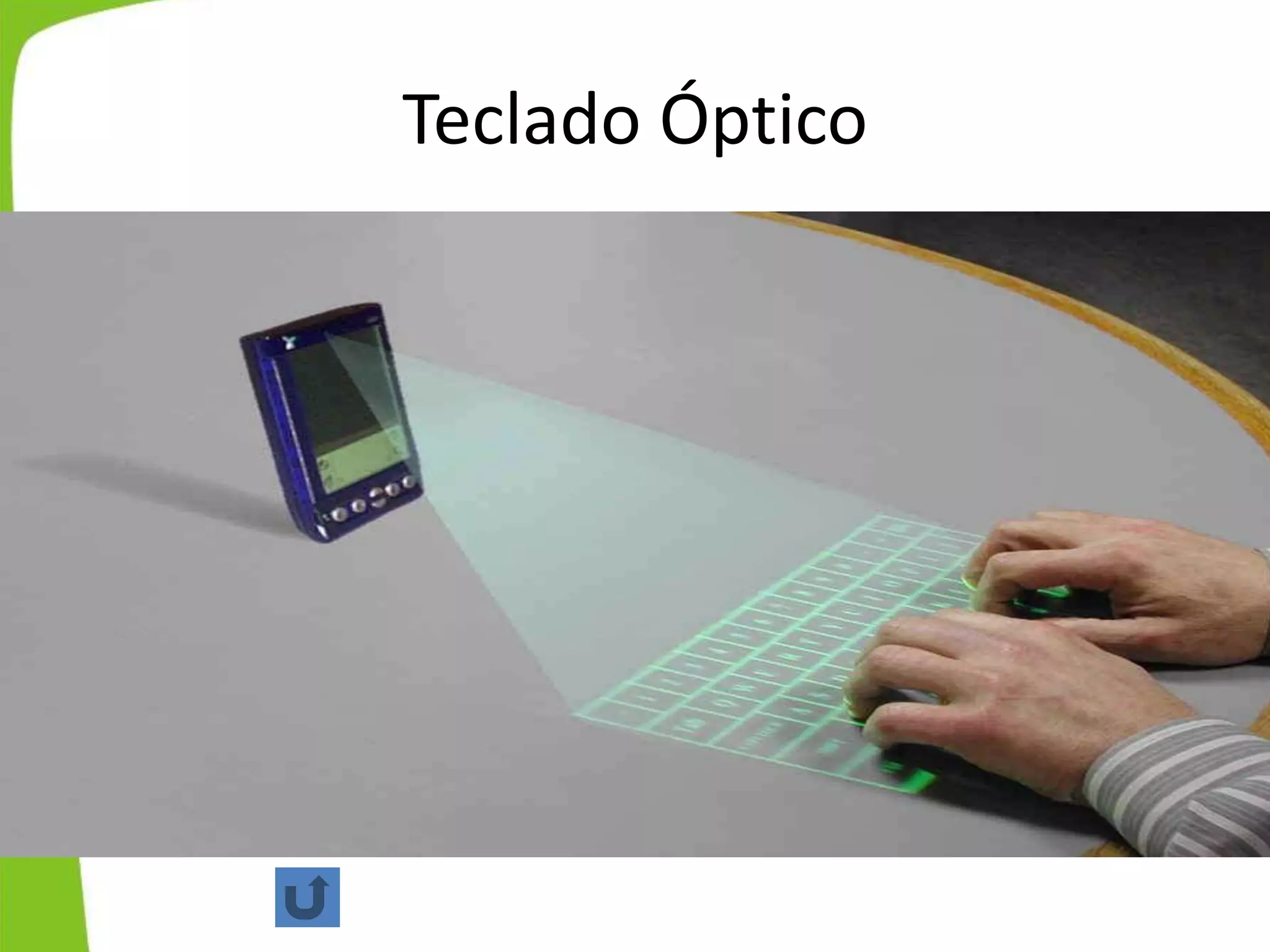 Teclado Óptico
 