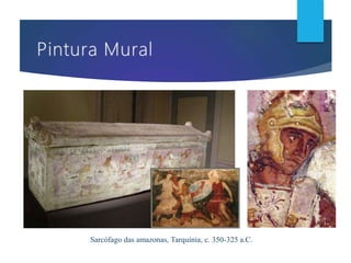 Sarcófago das amazonas, Tarquínia, c. 350-325 a.C.
 