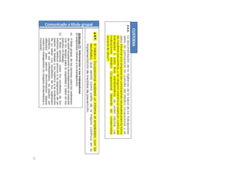 CUSTODIA
Comunicado a título grupal
62
 