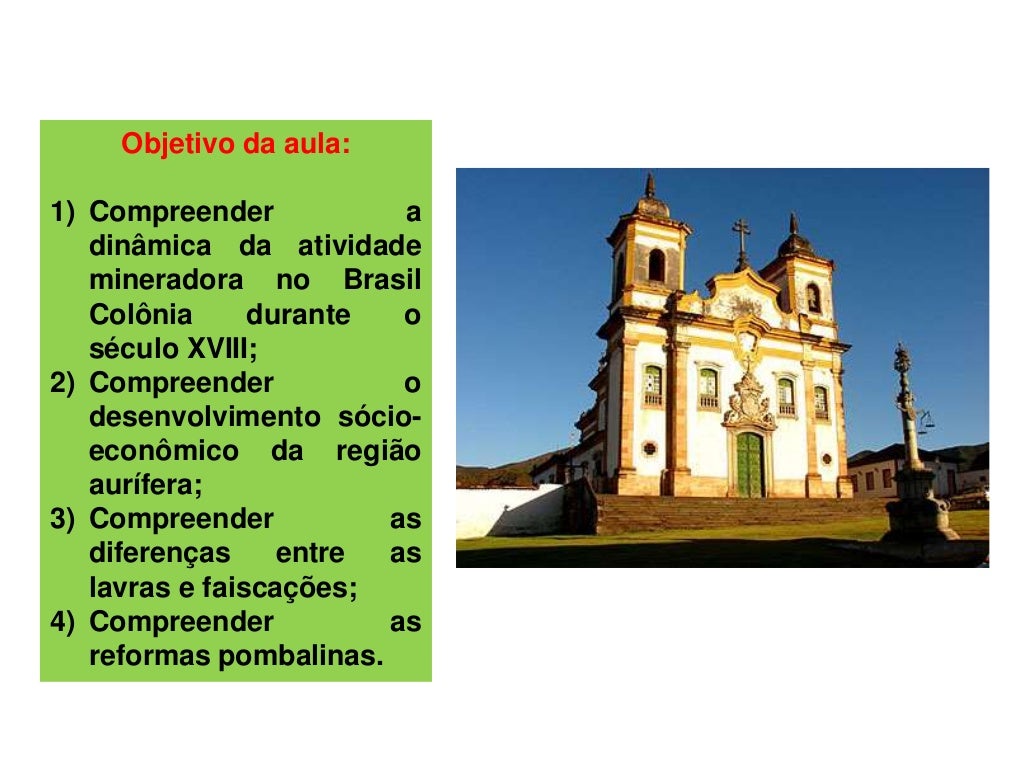 A Economia Mineradora Brasileira Florescida Na Epoca Colonial