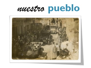 nuestro pueblo
 