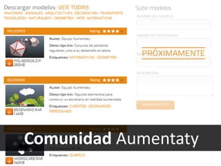 Comunidad Aumentaty
 