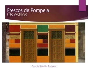Casa de Salústio; Pompeia
 