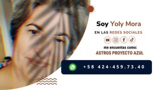 Soy Yoly Mora
+ 5 8 4 2 4 - 4 5 9 . 7 3 . 4 0
me encuentas como:
EN LAS REDES S﻿
OCIALES
 