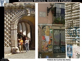 61
Palácio do Cunhal das Bolas
 