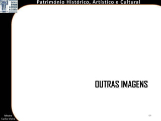 OUTRAS IMAGENS


                 64
 