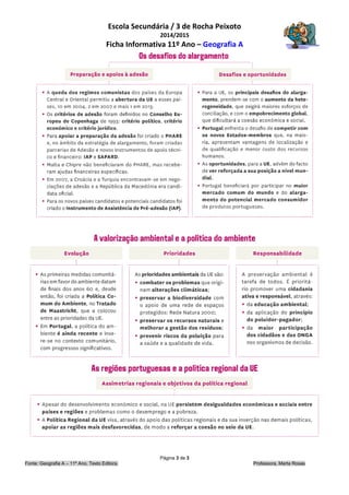 Escola Secundária / 3 de Rocha Peixoto
2014/2015
Ficha Informativa 11º Ano – Geografia A
Página 3 de 3
Fonte: Geografia A – 11º Ano, Texto Editora. Professora, Marta Rosas
 