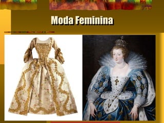 Moda Feminina
 