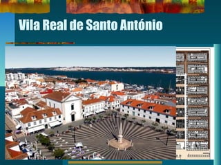 Vila Real de Santo António
 