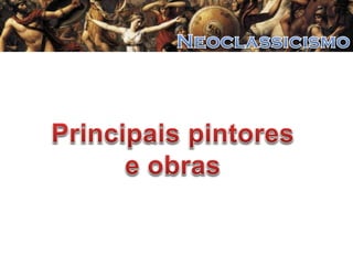 A Arte Neoclássica