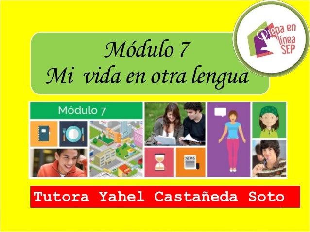 Módulo 7 Semana 1 Prepa en Linea SEP