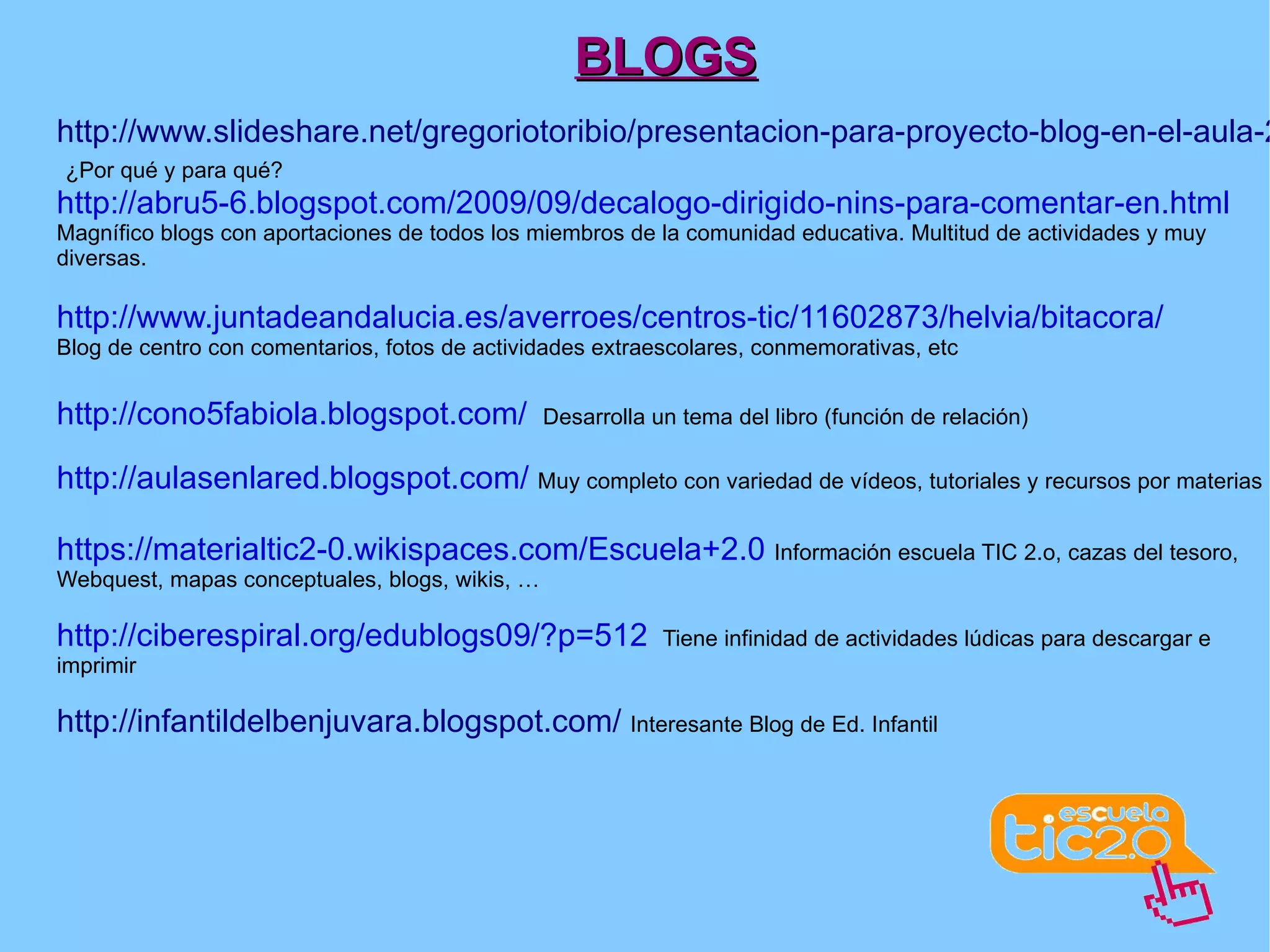 Reflexionar sobre las posibilidades   didácticas de los recursos TIC 