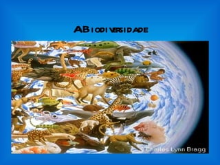 A Biodiversidade 