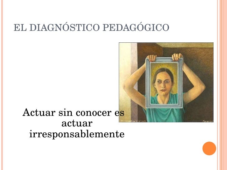 Módulo II del diplomado en getión educativa el diagnóstico pedagógi…