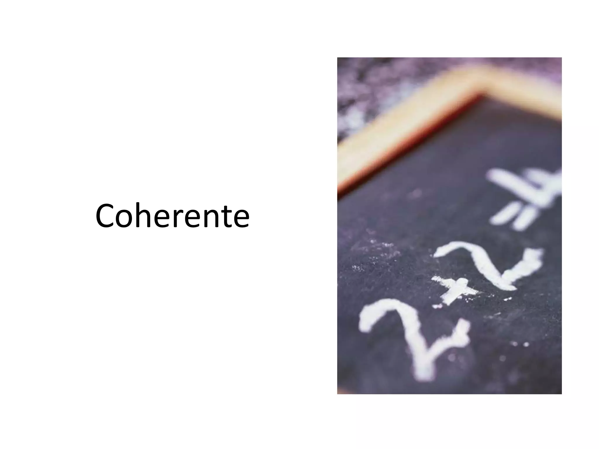 Coherente
 