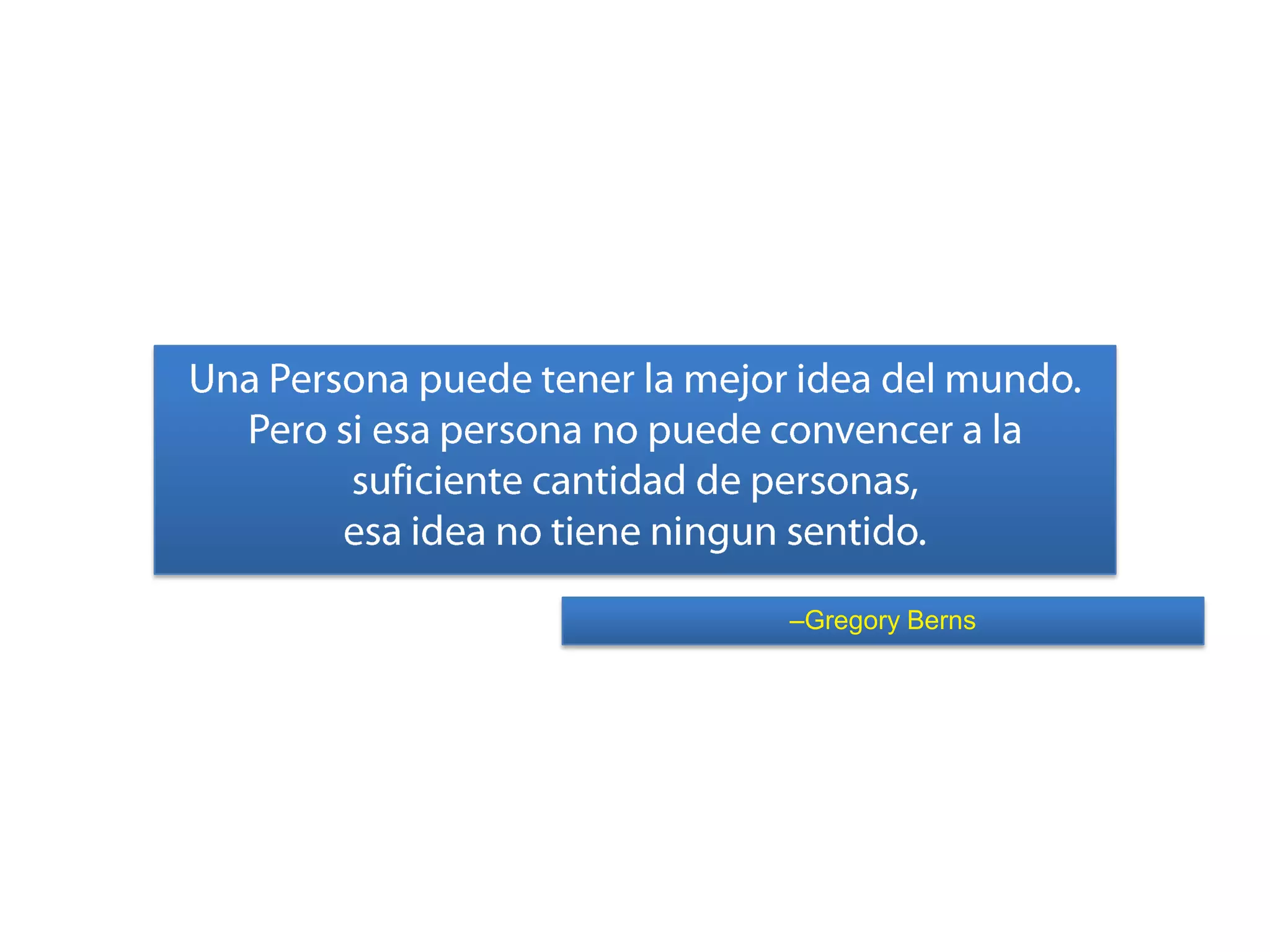 –Gregory Berns
 