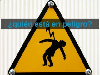 ¿quién está en peligro?




Técnico Marketing Digital y Redes Sociales
©inesdi 2011 ©Pepe Tomé - @pepetome
 