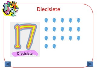Diecisiete
 