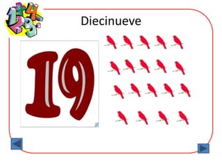 Diecinueve
 