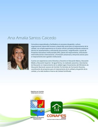 Estrategias de orientación y ayuda para la resolución de conflictos en los ejes familia y escuela
_____________________________________________________________________________
ANA AMALIA SANTOS CAICEDO 44
 