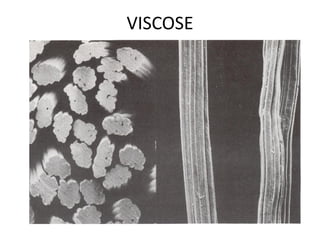 VISCOSE
 