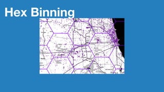 Hex Binning
 