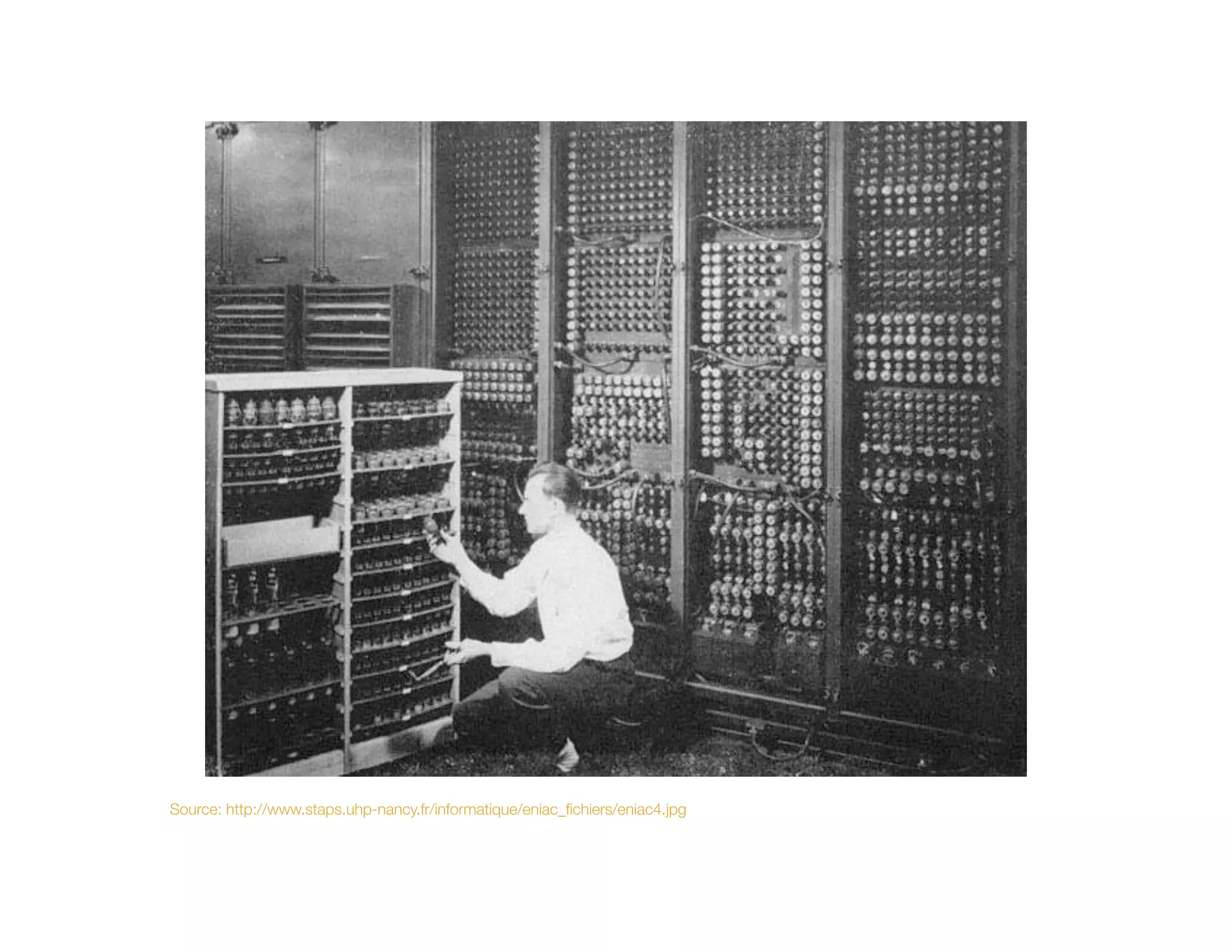 Source: http://www.staps.uhp-nancy.fr/informatique/eniac_ﬁchiers/eniac4.jpg
 