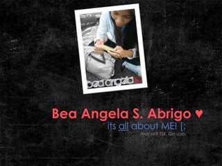 Bea Angela S. Abrigo ♥ its all about ME! [: Hate me? TSK. Get lost. 