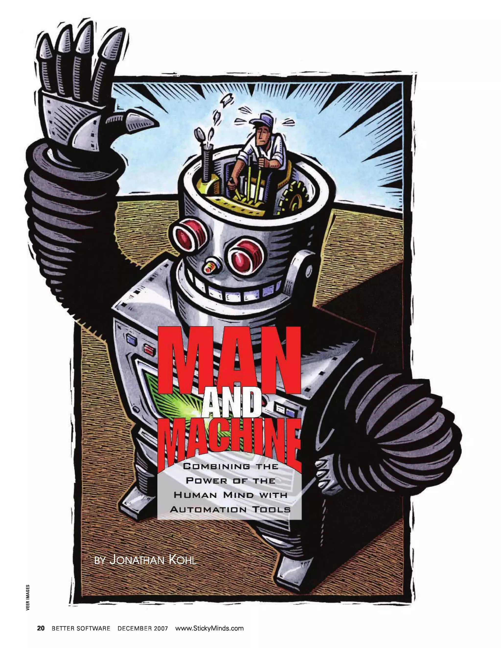 20 BETTER SOFTWARE DECEMBER 2007 www.StickyMinds.com
---
,
 