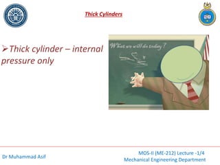 Comprehensive Lecture on Thick Cylinder Stress Analysis and Design | PDF