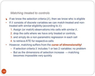 Matching treated to controls
105

 