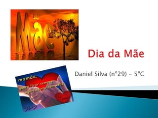 Daniel Silva (nº29) - 5ºC
 