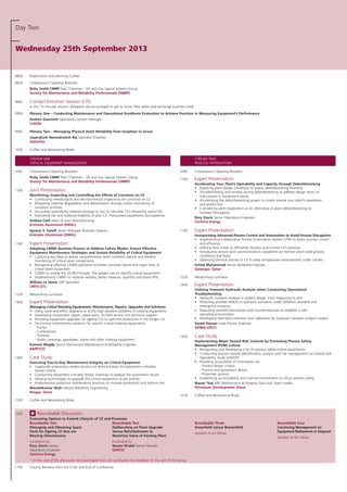 Day Two
Wednesday 25th September 2013
0800 Registration and Morning Coffee
0830 Chairperson’s Opening Remarks
Ricky Smith CMRP Past Chairman – Oil and Gas Special Interest Group
Society for Maintenance and Reliability Professionals (SMRP)
0845 Contact Initiation Session (CIS):
In this 15 minutes session, delegates are encouraged to get to know their peers and exchange business cards
0900 Plenary One – Conducting Maintenance and Operational Excellence Evaluation to Achieve Precision in Measuring Equipment’s Performance
Andrea Giannotti Operations System Manager
LUKOIL
0945 Plenary Two – Managing Physical Asset Reliability from Inception to Grave
Jayprakash Narendrasinh Raj Specialist Engineer
QatarGas
1030 Coffee and Networking Break
STREAM ONE
CRITICAL EQUIPMENT MANAGEMENT
1045 Chairperson’s Opening Remarks
Ricky Smith CMRP Past Chairman – Oil and Gas Special Interest Group
Society for Maintenance and Reliability Professionals (SMRP)
1100 Joint Presentation:
Monitoring, Inspecting and Controlling the Effects of Corrosion on CE
• Conducting metallurgical and electrochemical inspections for corrosion of CE
• Mitigating material degradation and deterioration through online monitoring of
corrosion activities
• Accurately quantifying material damage or loss to calculate CE’s remaining useful life
• Evaluating risk and material reliability of your CE: Pressurised equipments and pipelines
Andrea Carli Head of Lean Manufacturing
Emirates Aluminium (EMAL)
Ignacio S. Gatell Senior Manager Business Systems
Emirates Aluminium (EMAL)
1145 Expert Presentation:
Adopting CMMS Business Process to Address Failure Modes, Ensure Effective
Equipment Maintenance Strategies and Sustain Reliability of Critical Equipment
• Capturing key data to deliver comprehensive asset condition reports and lifetime
monitoring of critical plant components
• Recognising effective CMMS platforms to better correlate failure and repair data of
critical plant equipment
• CMMS to enable the 20-80 Principle: The golden rule to identify critical equipment!
• Implementing CMMS to improve visibility, better measure, quantify and boost KPIs
William Le Hanie SAP Specialist
ORYX GTL
1230 Networking Luncheon
1400 Expert Presentation:
Managing Critical Rotating Equipments: Maintenance, Repairs, Upgrades and Solutions
• Using cause-and-effect diagrams to rectify high vibration problems in rotating equipments
• Developing component repairs, spare parts, on-field service and technical support
• Providing equipment upgrades for ageing CEs to optimise production in the longer run
• Structuring maintenance solutions for specific critical rotating equipments:
- Pumps
- Compressors
- Turbines
- Shafts, bearings, gearboxes, valves and other rotating equipment
Kareem Magdy Senior Mechanical Maintenance & Reliability Engineer
BAPETCO
1445 Case Study:
Executing Day-to-Day Maintenance Integrity on Critical Equipment
• Logistically preparing a review process on technical basis for equipment criticality
review criteria
• Conducting equipment criticality review meetings to analyse the assessment results
• Utilising technologies to upgrade the critical equipment as per priority
• Implementing predictive maintenance practices to increase production and reduce cost
ManishKumar Shah Advisor-Reliability Engineering
Rasgas, Qatar
1530 Coffee and Networking Break
STREAM TWO
PROCESS OPTIMISATION
1045 Chairperson’s Opening Remarks
1100 Expert Presentation:
Accelerating Your Plant’s Operability and Capacity through Debottlenecking
• Exploring plant design conditions to assess debottlenecking flexibility
• Troubleshooting and revamp during debottlenecking to address design errors or
inaccuracies in equipment rating
• Accelerating the debottlenecking project to timely resume your plant’s operations
and production
• Considering plant duplication as an alternative to plant debottlenecking to
increase throughput
Rory Davin Senior Operations Engineer
Centrica Energy
1145 Expert Presentation:
Incorporating Advanced Process Control and Automation to Avoid Process Disruptions
• Implementing collaborative Process Automation System (CPA) to boost process control
and efficiency
• Utilising flow meter to efficiently monitor and control CE’s pressure
• Introducing sensors and communications capabilities to monitor plant-wide process
conditions and flows
• Observing thermal process in CE to keep temperature measurement under control
Irshad Muhammad Senior Reliability Engineer
Qatargas, Qatar
1230 Networking Luncheon
1400 Expert Presentation:
Utilising Transient Hydraulic Analysis when Conducting Operational
Troubleshooting
• Hydraulic transient analysis in project design: From beginning to end
• Predicting possible effects of hydraulic transients under different standard and
emergency scenarios
• Evaluating possible precautions and countermeasures to establish a safe
operating environment
• Developing field data collection and calibration for hydraulic transient analysis models
Saeed Hassan Lead Process Engineer
ADMA-OPCO
1445 Case Study:
Implementing Major Hazard Risk Controls by Promoting Process Safety
Management (PSM) Culture
• Recognising and developing a list of process safety-critical equipments
• Conducting process hazard identification, analysis and risk management via Hazard and
Operability Study (HAZOP)
• Providing accessibility of information on:
- Process design criteria
- Process and equipment design
- Protective systems
• Establishing accountability and internal commitment to infuse process safety
Nasser Toqi MIE Maintenance & Integrity Execution Team Leader
Petroleum Development Oman
1530 Coffee and Networking Break
1545 R Roundtable Discussion:
Evaluating Options to Extend Lifecycle of CE and Processes
Roundtable One
Managing and Obtaining Spare
Parts for Ageing CE that are
Nearing Obsolescence
Facilitated by:
Rory Davin Senior
Operations Engineer
Centrica Energy
Roundtable Two
Deliberating on Plant Upgrade
Versus Refurbishment to
Maximise Value of Existing Plant
Facilitated by:
Nasser Khalaf Senior Planner
QAPCO
Roundtable Three
Greenfield versus Brownfield
Speaker to be Advise
Roundtable Four
Convincing Management on
Equipment Retirement or Disposal
Speaker to be Advise
* At the end of the discussion the roundtable host will summarise the feedback to the rest of the group
1700 Closing Remarks from the Chair and End of Conference
 