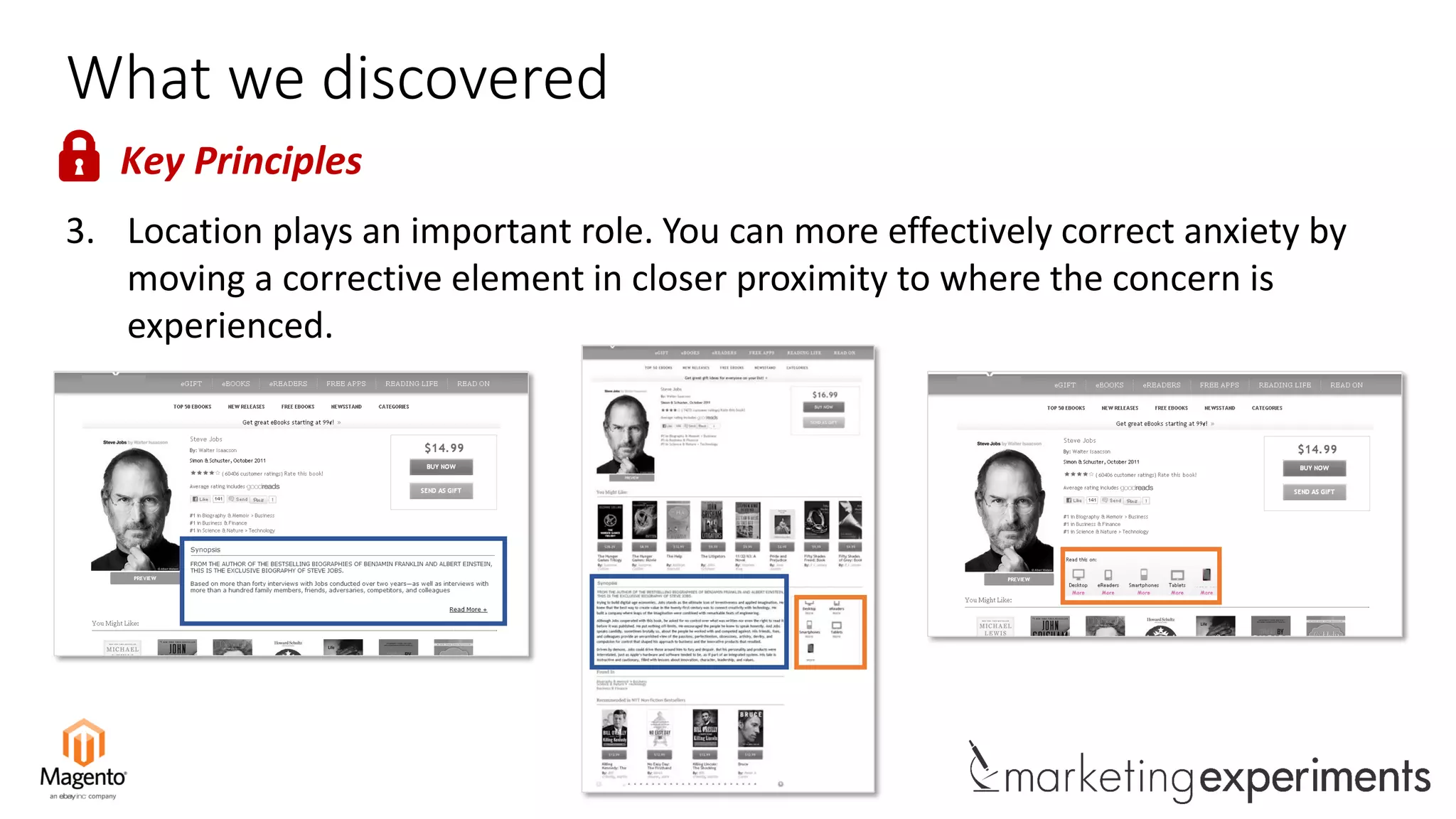#WebClinic
What we discovered
3. Location plays an important role. You can more effectively correct anxiety by
moving a corrective element in closer proximity to where the concern is
experienced.
Key Principles
 
