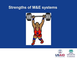 M&E Systems for Evaluation: Where M meets E | PPT