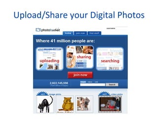 Upload/Share your Digital Photos 