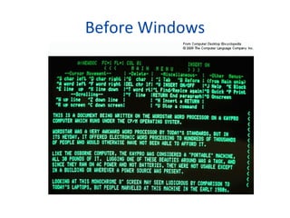 Before Windows 
